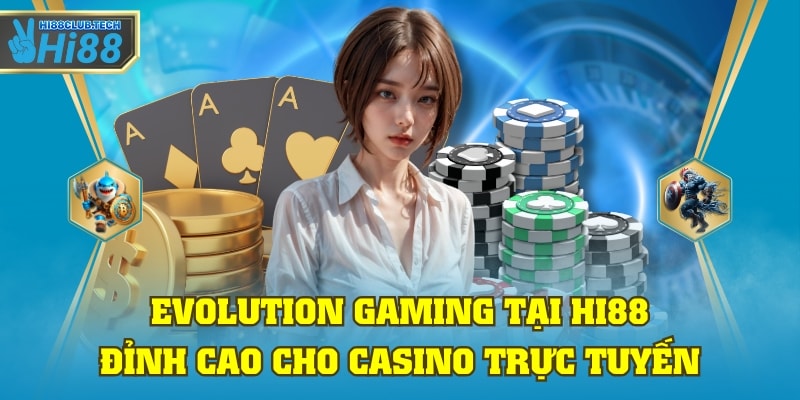 Evolution Gaming