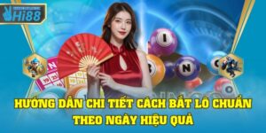 cách bắt lô chuẩn theo ngày